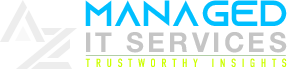 AZ Managed IT Services | Proactive IT Support for AZ, NM, CA, TX